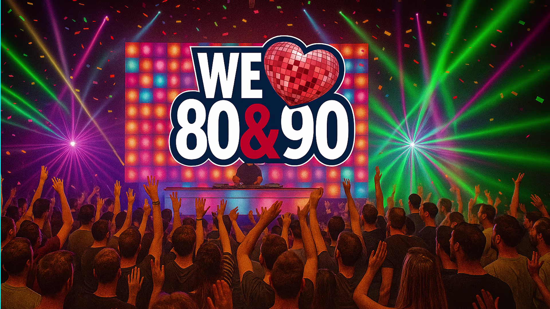 We Love 80’ 90’ Party