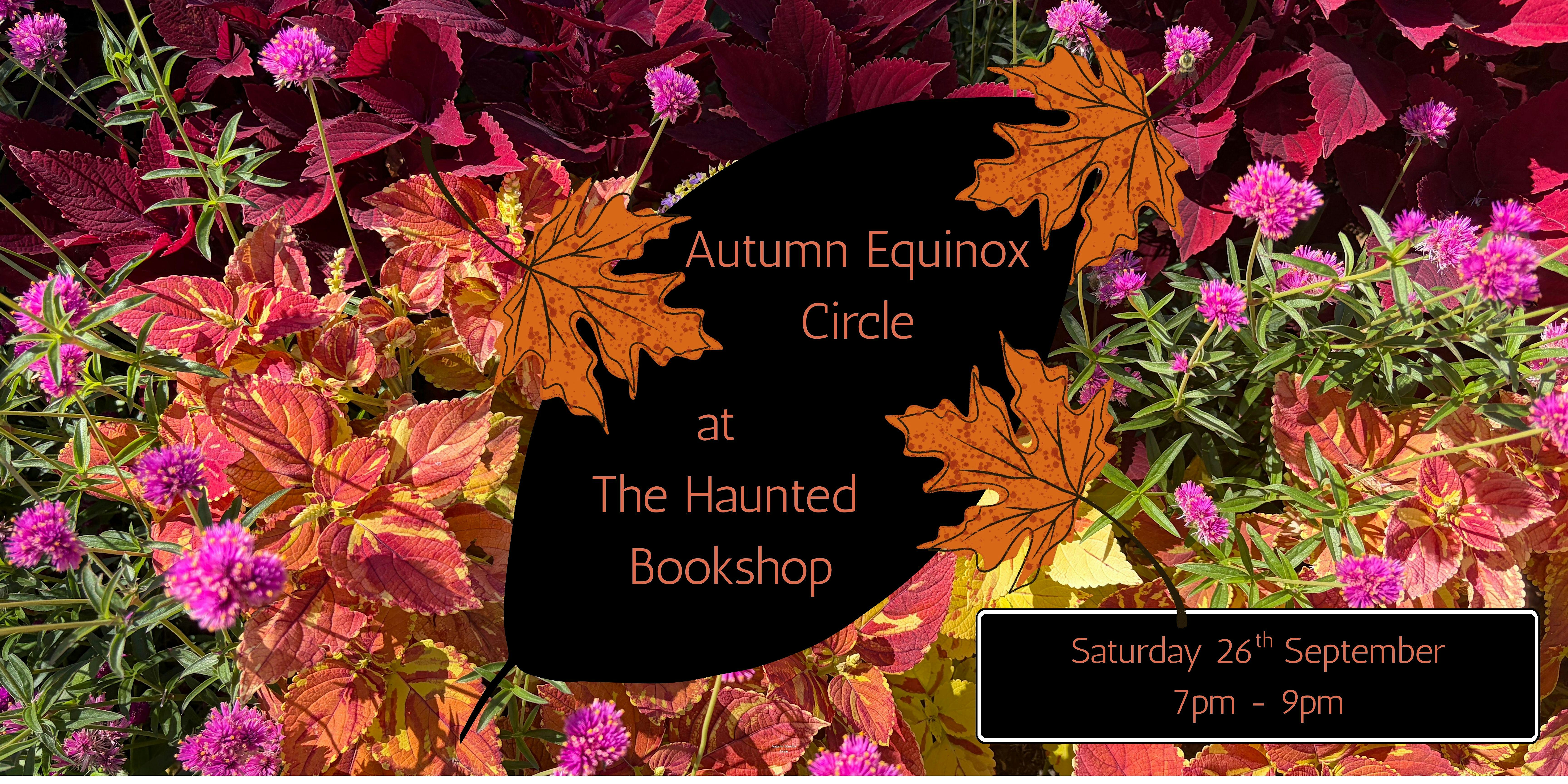 Autumn Equinox Circle with Leigh-Ann Charlotte at The Haunted Bookshop