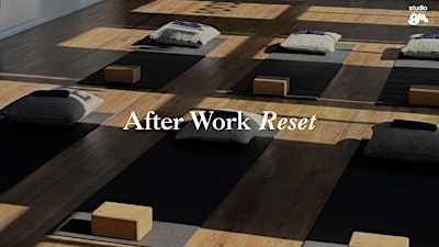 After Work Reset: Yoga + Stress Relief