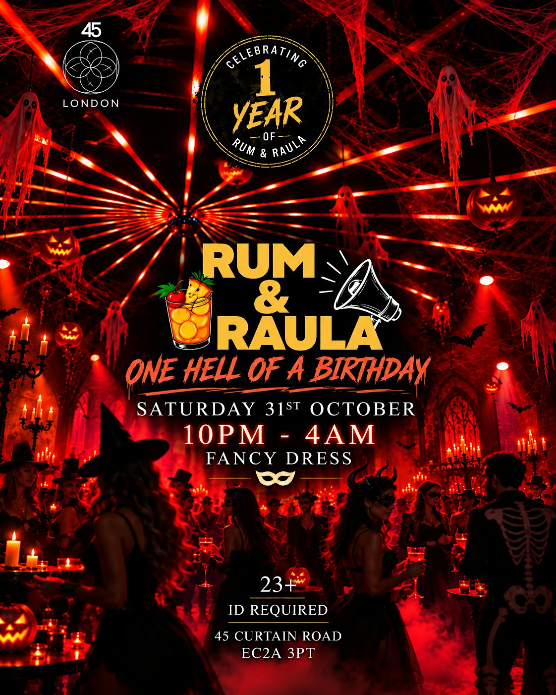 RUM & RAULA | (HALLOWEEN 23+) ONE HELL OF A BIRTHDAY