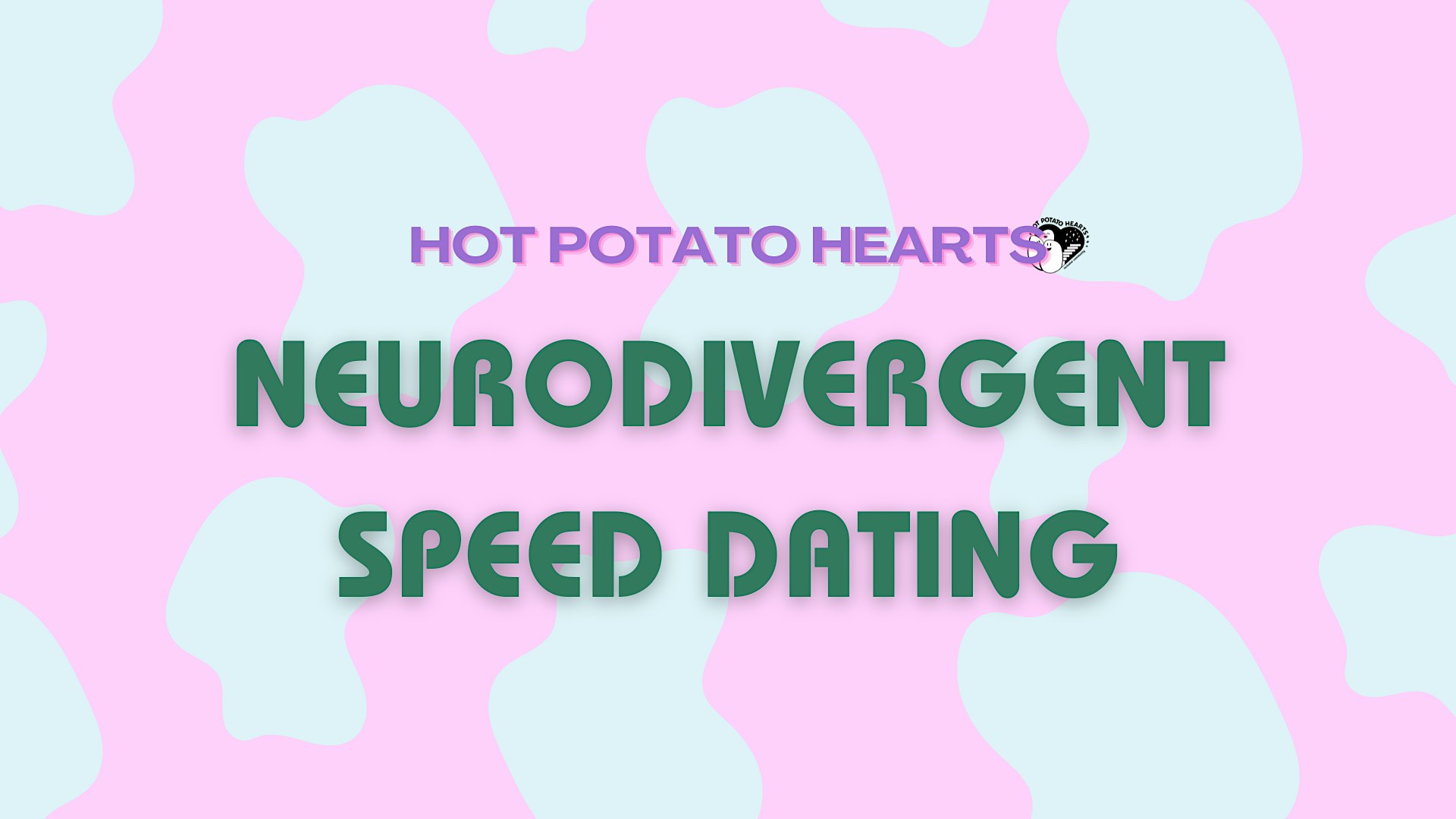 Neurodivergent Speed Dating