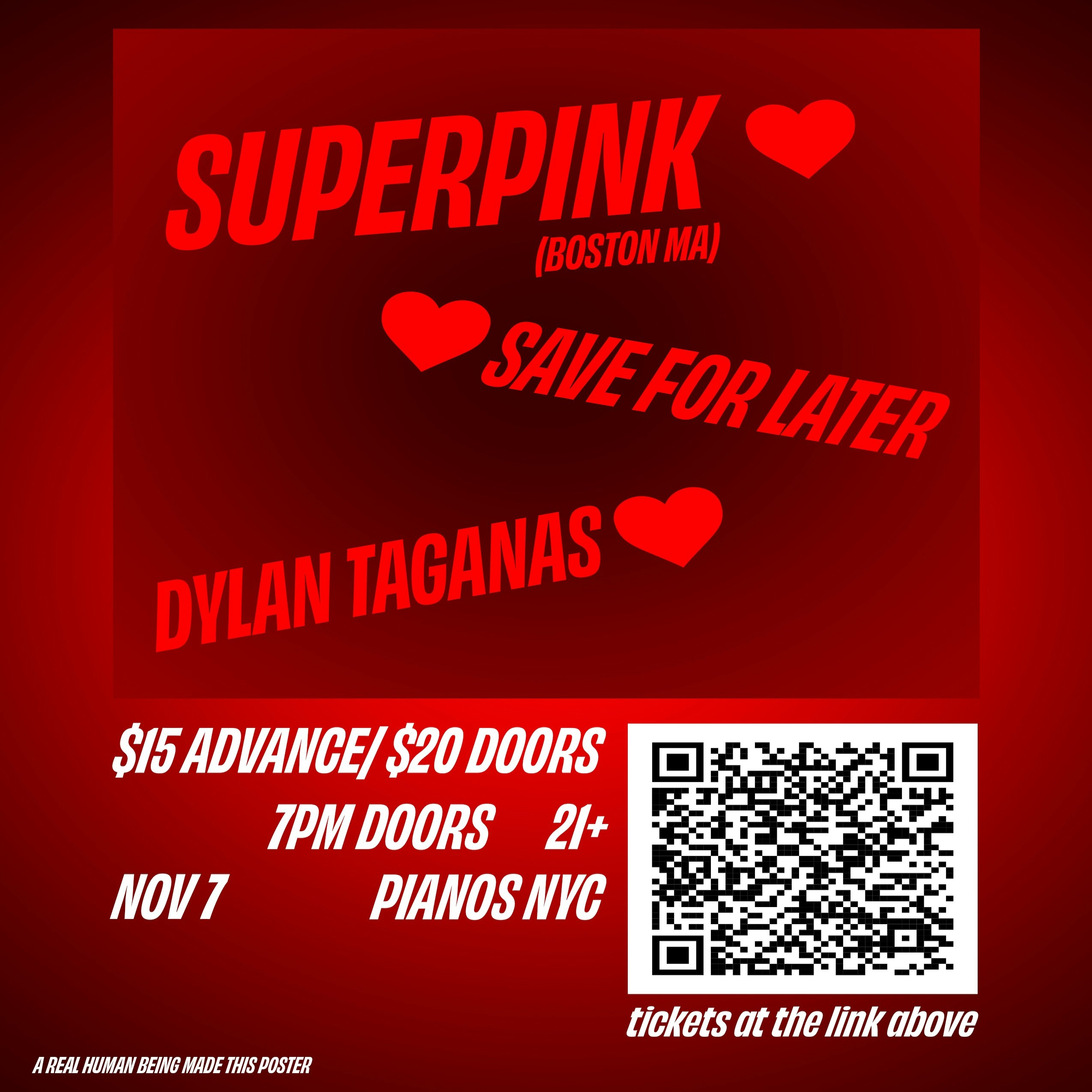 SuperPink • Save for Later • Dylan Taganas