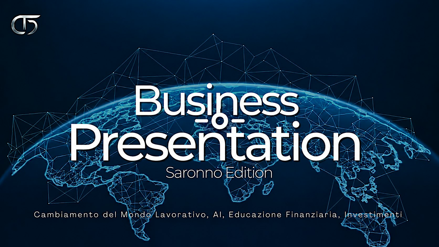 Business Presentation Saronno | Scopri ora una realtà già in espansione