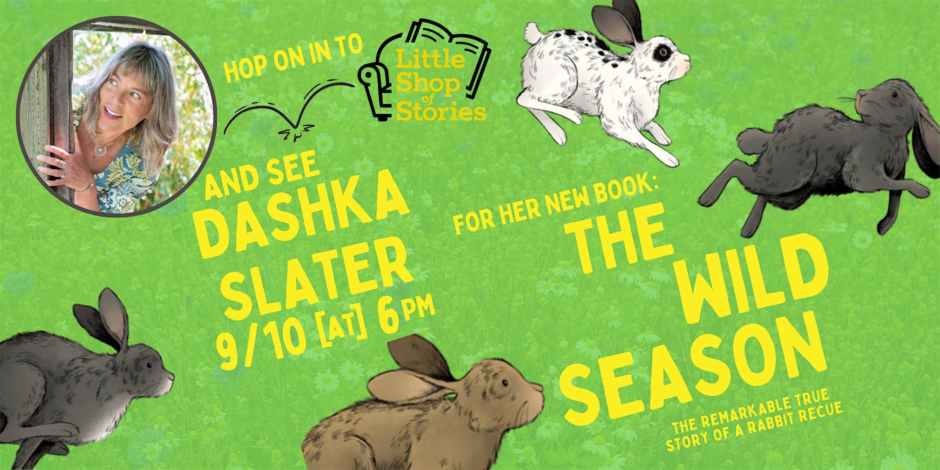 Dashka Slater - The Wild Season!