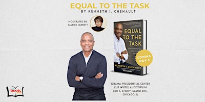 An Evening with Kenneth I. Chenault: Equal to the Task