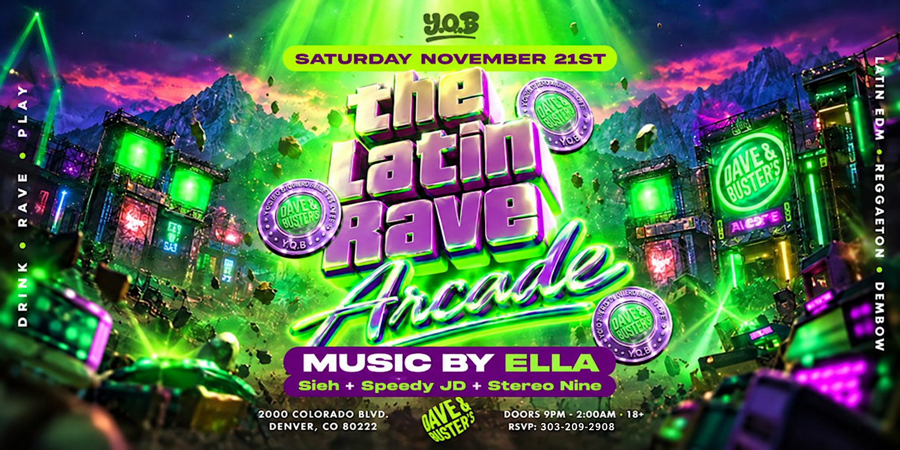 The Latin Rave Arcade @ Dave & Buster's: Denver, CO