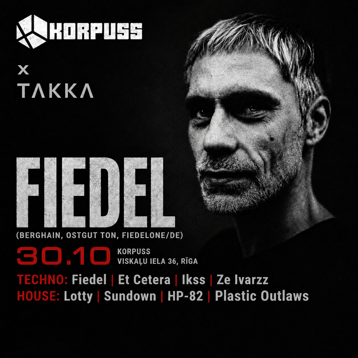 Korpuss x Takka with Fiedel (Berghain, Ostgut Ton, Fiedelone/DE)