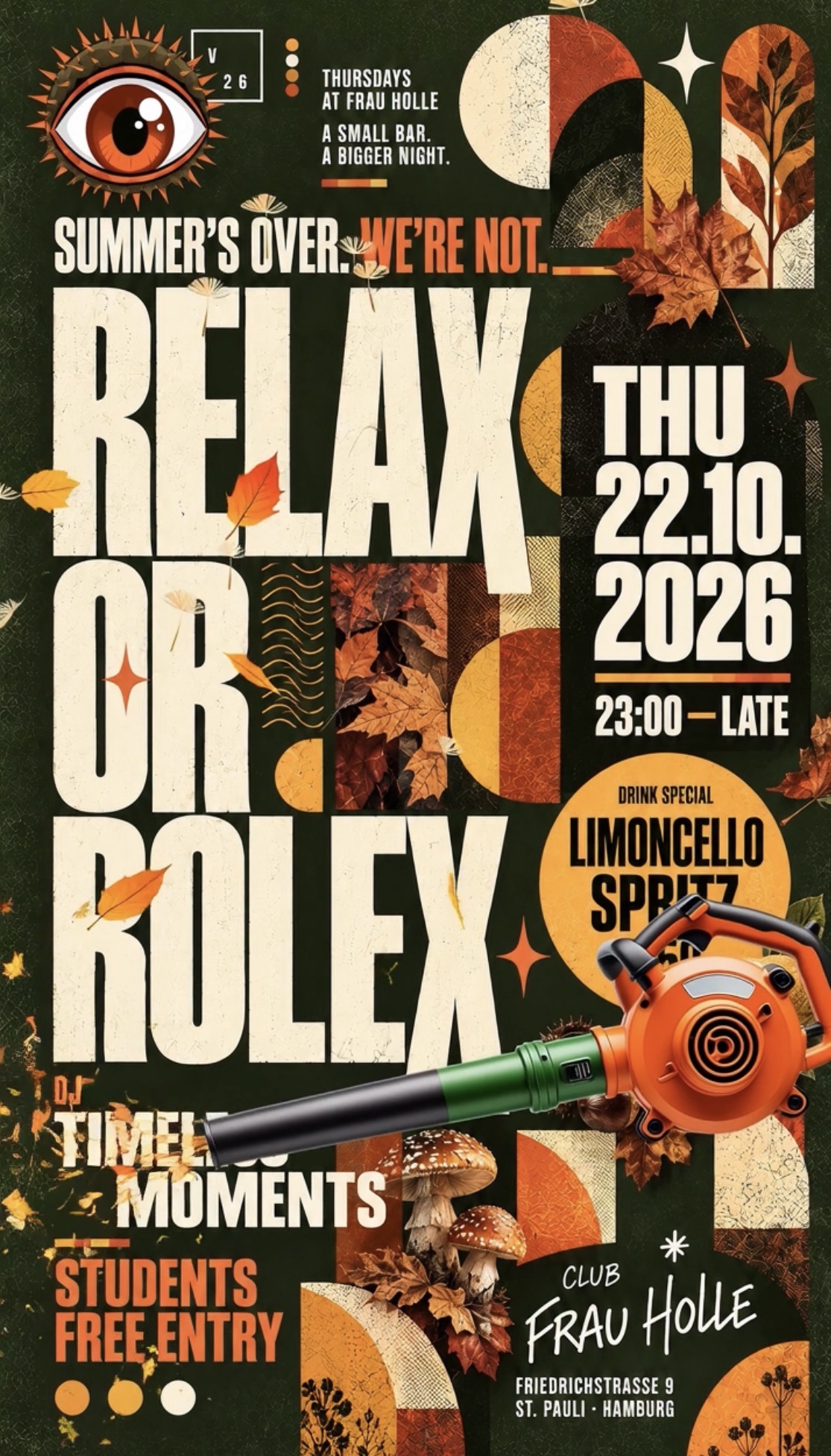 RELAX or ROLEX - Students free Entry