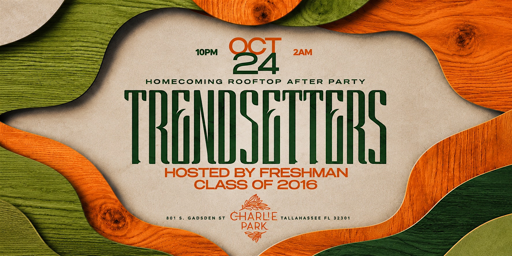 TRENDSETTERS • FAMU HOMECOMING SATURDAY ROOFTOP AFTER PARTY!