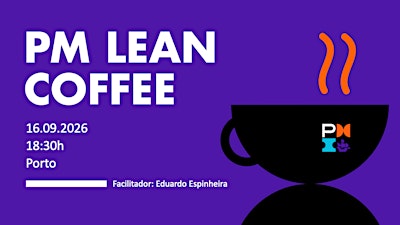 PM Lean Coffee 2026 09 16