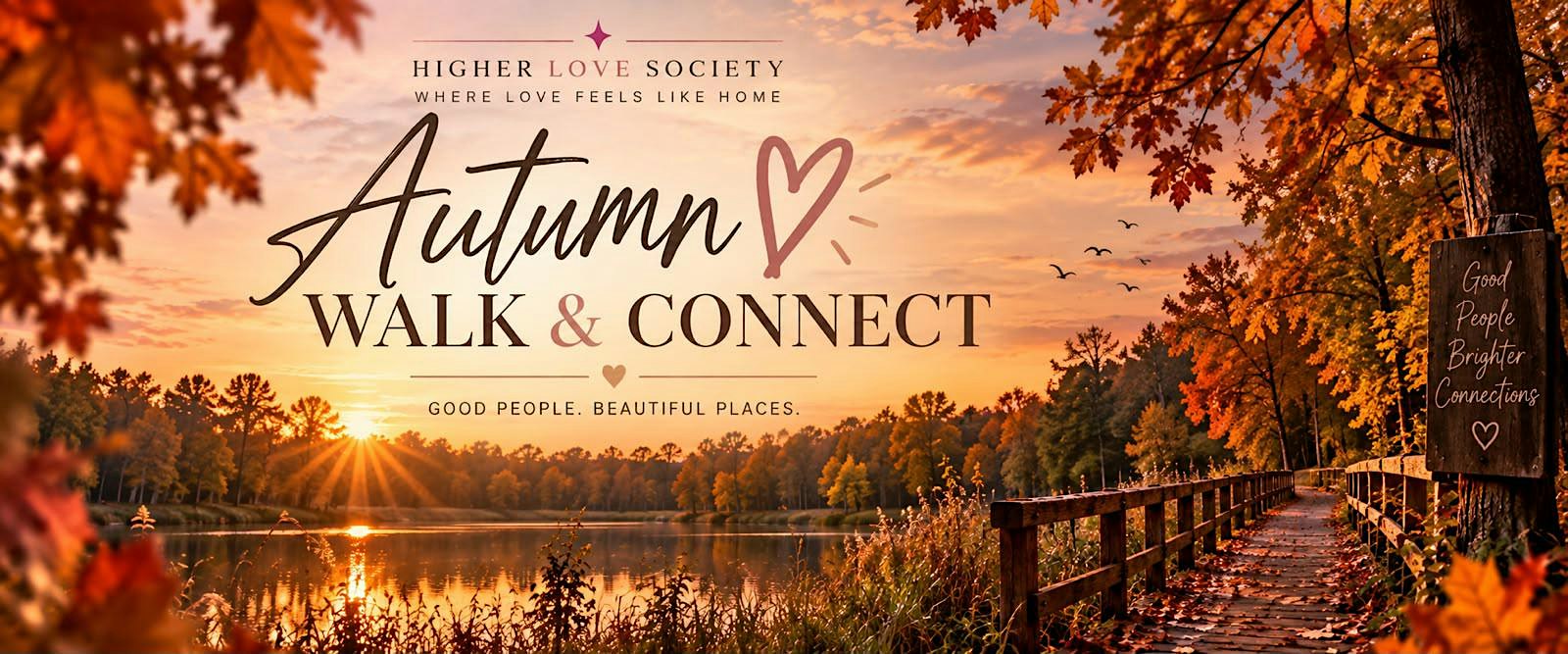 Autumn Walk & Connect  Rotterdam Higher Love Society