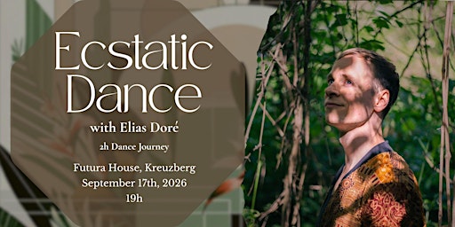 Ecstatic Dance with Elias Doré l 2h Dance Journey