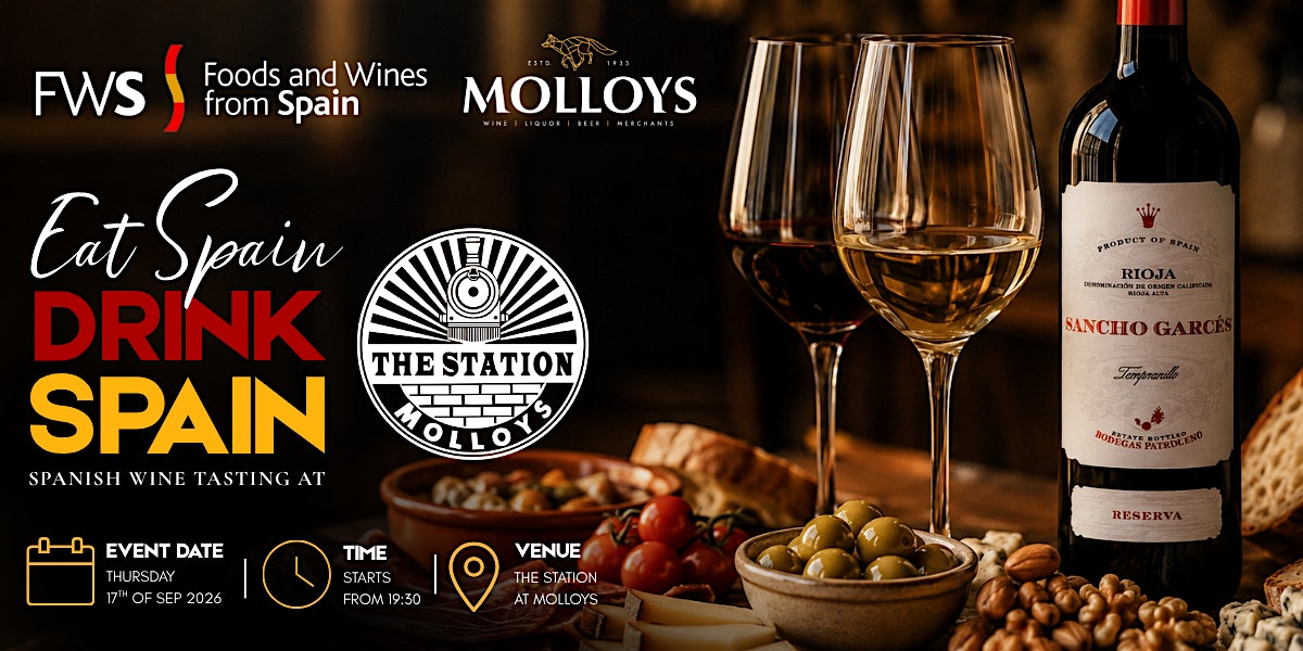 Eat Spain Drink Spain - Spanish Wine and Tapas Tasting at Molloys
