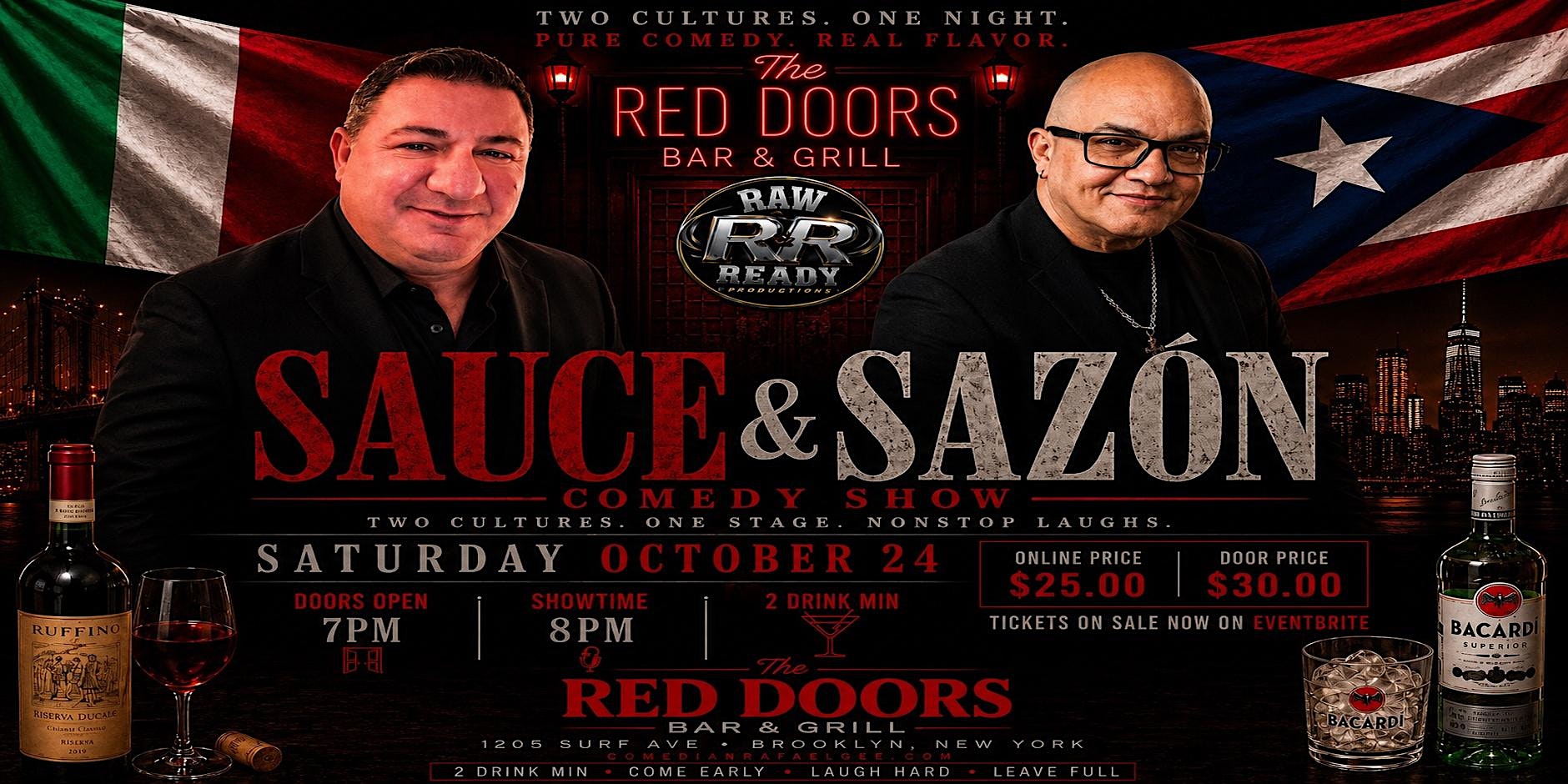 THE SAUCE AND SAZON COMEDY SHOW