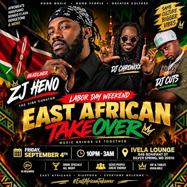 East African Takeover | Labor Day Weekend