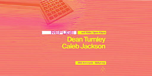 Refuge Saturday Daytime: Dean Turnley & Caleb Jackson