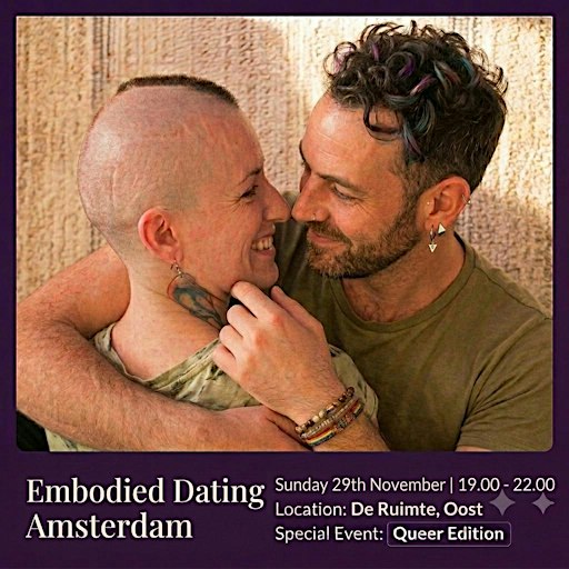 Embodied Dating Amsterdam ~ Queer Edition