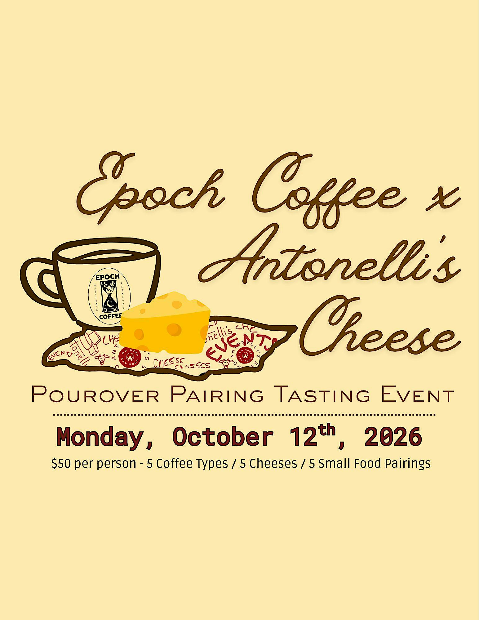 Epoch Coffee x Antonelli's Cheese - Pourover Pairing Event