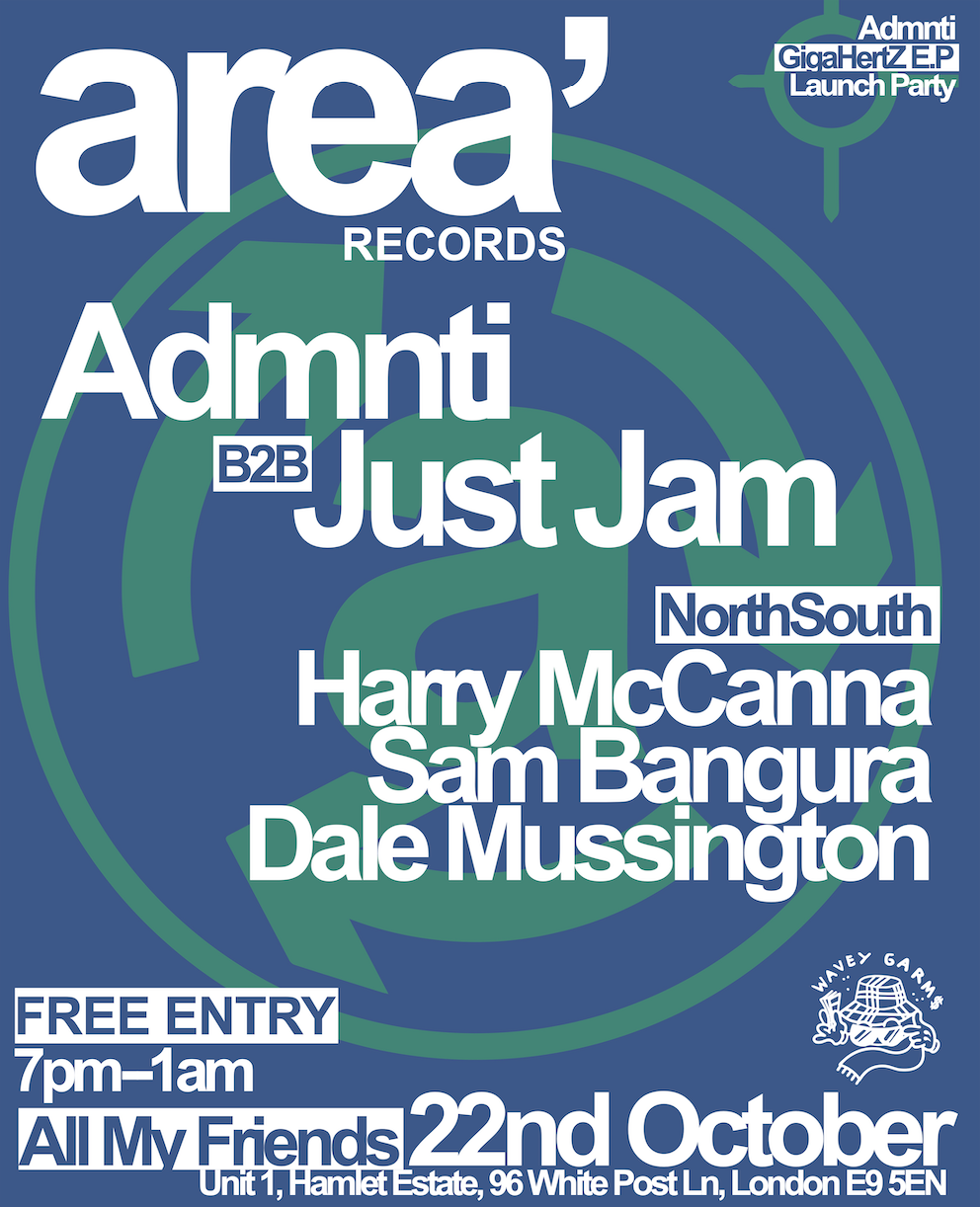 Area Records Launch - ADMNTi GigaHertZ EP [FREE RSVP]