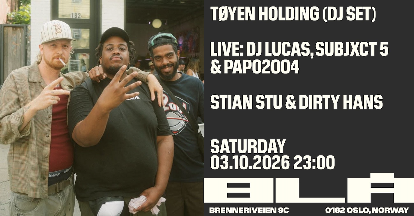 Tøyen Holding (DJ-SET) + DJ Lucas, Subjxct 5 & Papo2oo4 +++