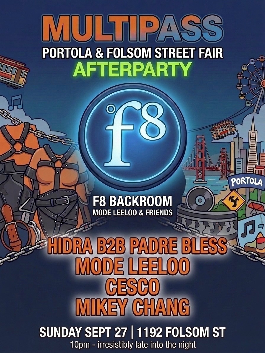 MULTIPASS Portola & Folsom St Faire Afterparty