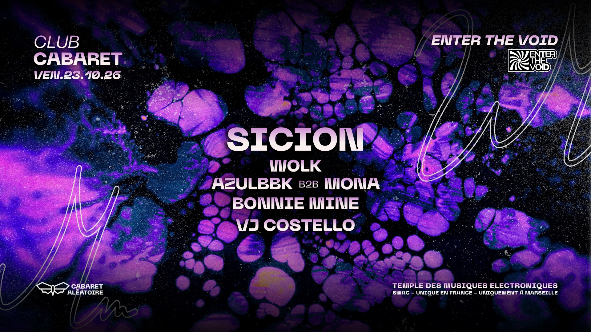 Club Cabaret X Enter The Void W/ Sicion