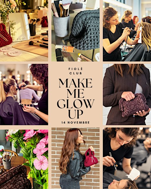 MAKE ME GLOW UP — Fiolè Club