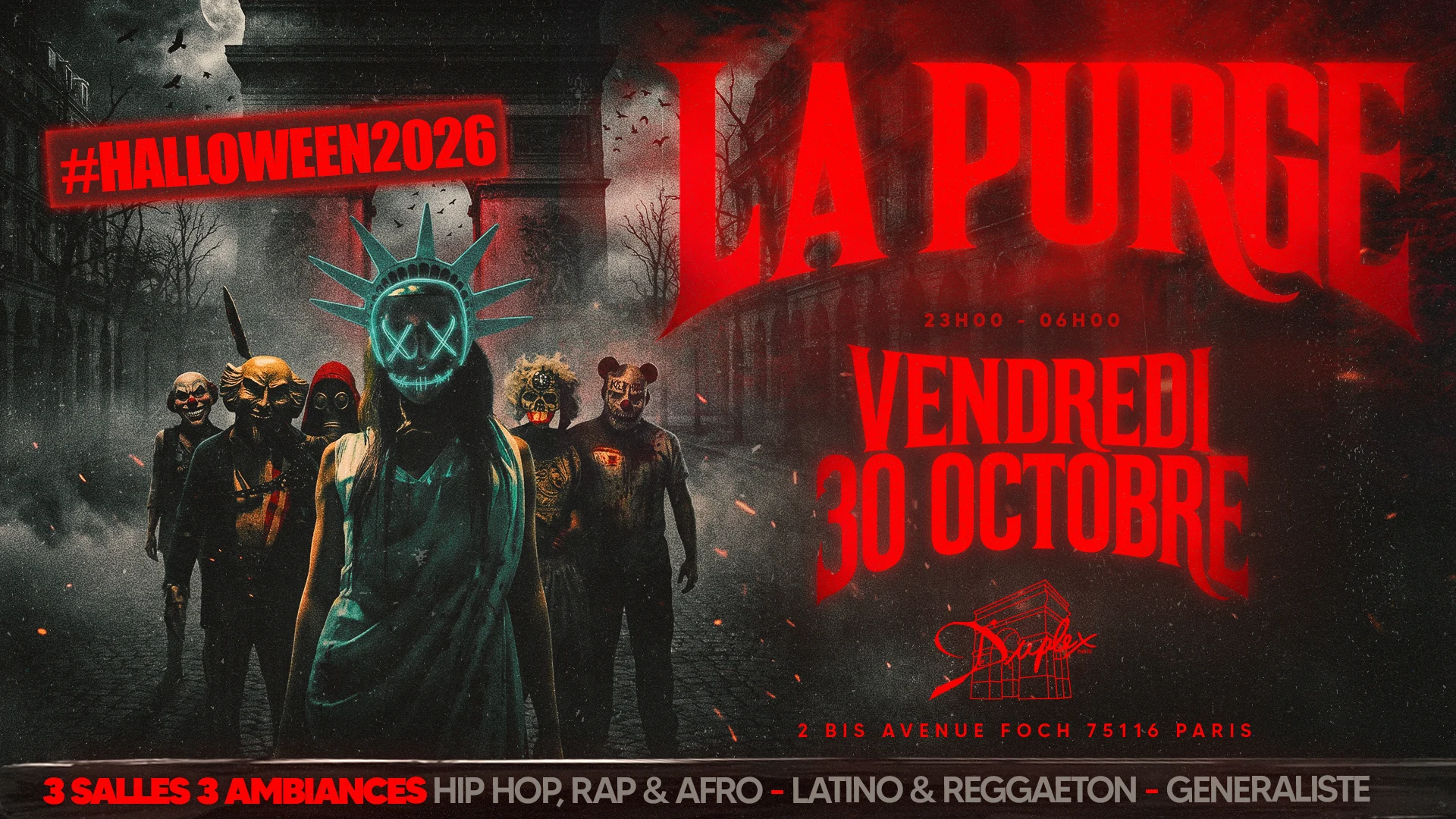 La Purge - Vendredi 30 Octobre - Halloween 2026