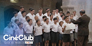 Cine Club Jeunesse de Casa de Francia presenta: Les Choristes