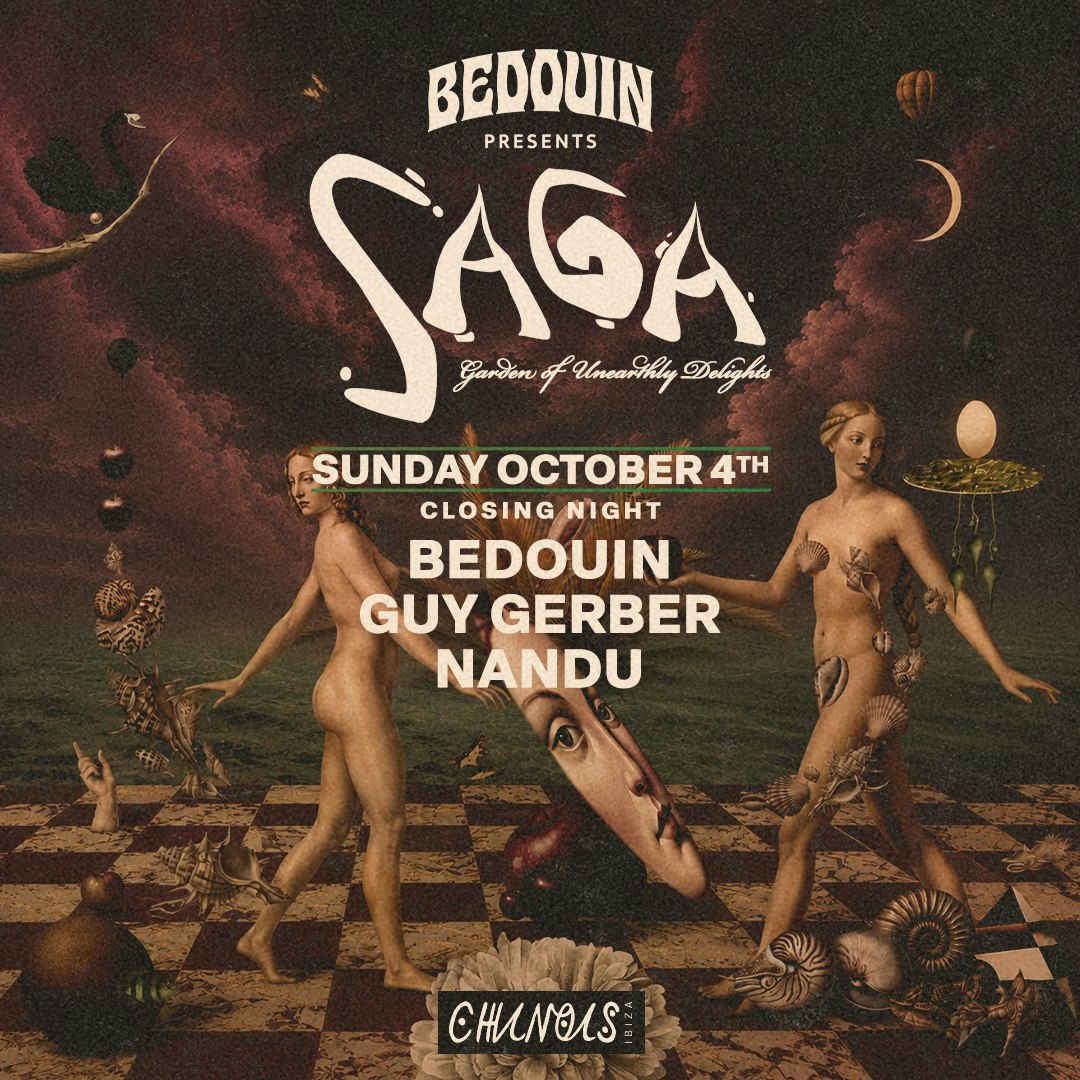 SAGA Closing: Bedouin, Guy Gerber, Nandu