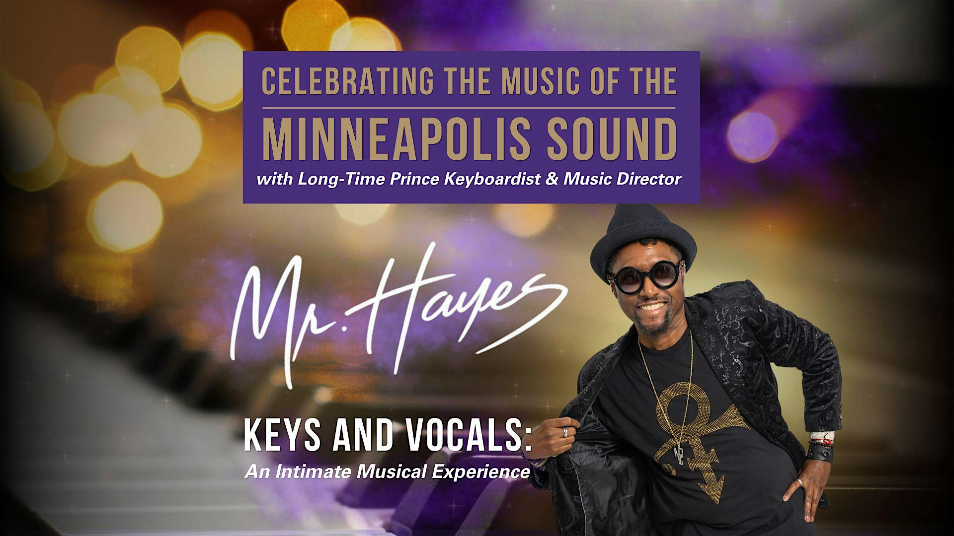 Celebrating the Music of the Minneapolis Sound with Mr. Hayes