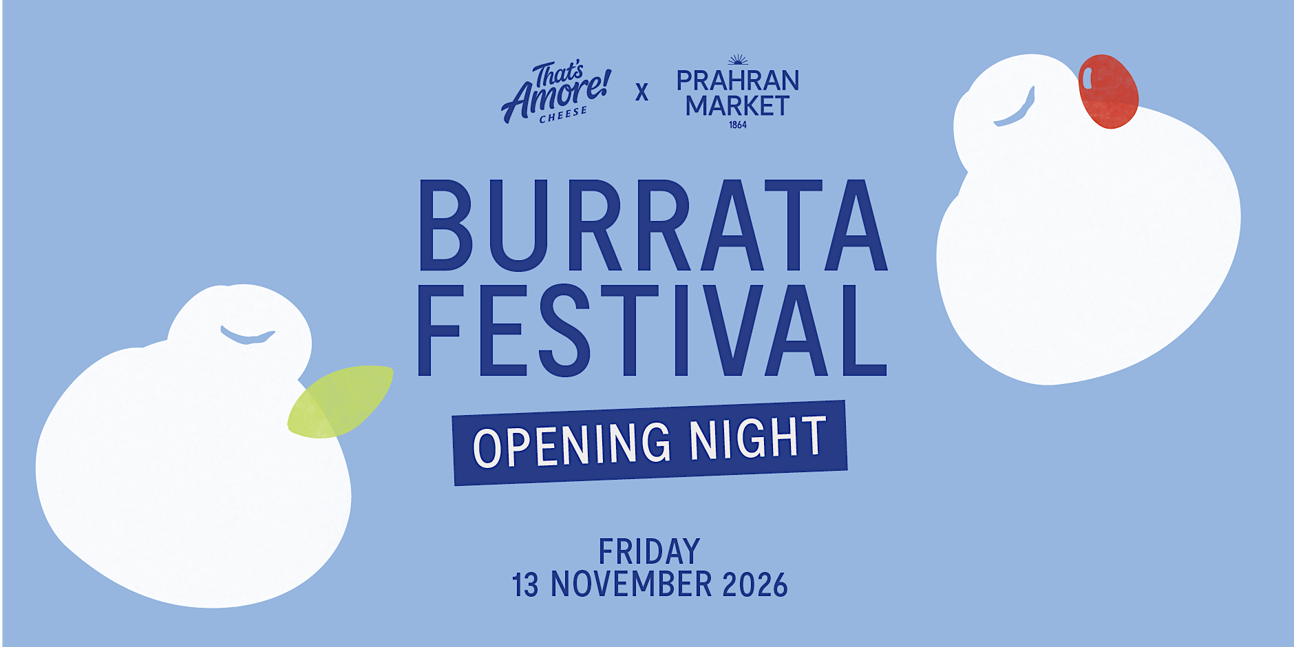 Burrata Festival Opening Night at Prahran Market