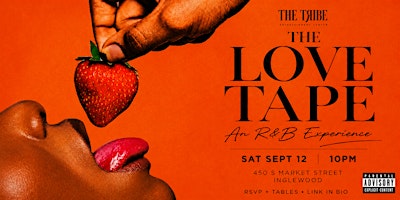 The Love Tape: An R&B Experience
