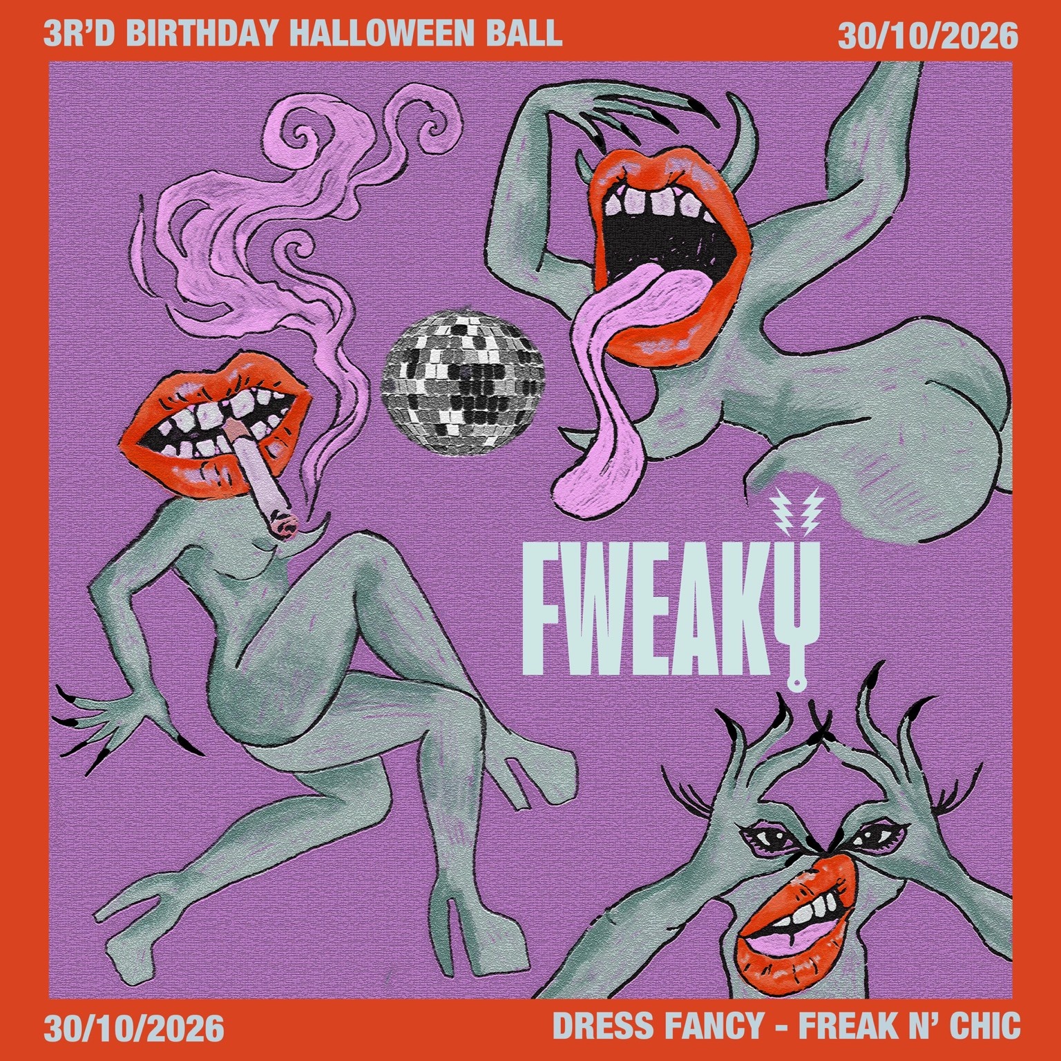 FWEAKY - 3rd Birthday / Halloween Ball