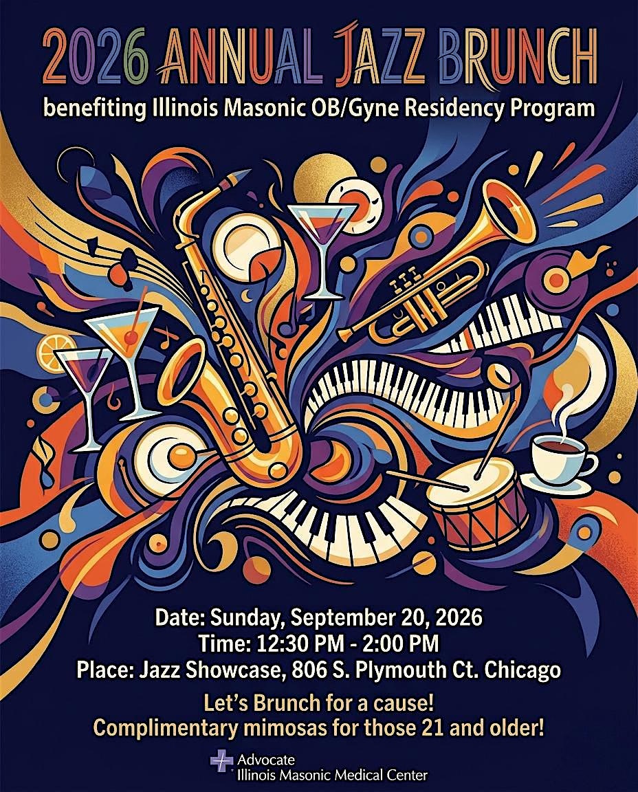 2026 Annual Jazz Brunch , benefiting Advocate Masonic OBG Residency