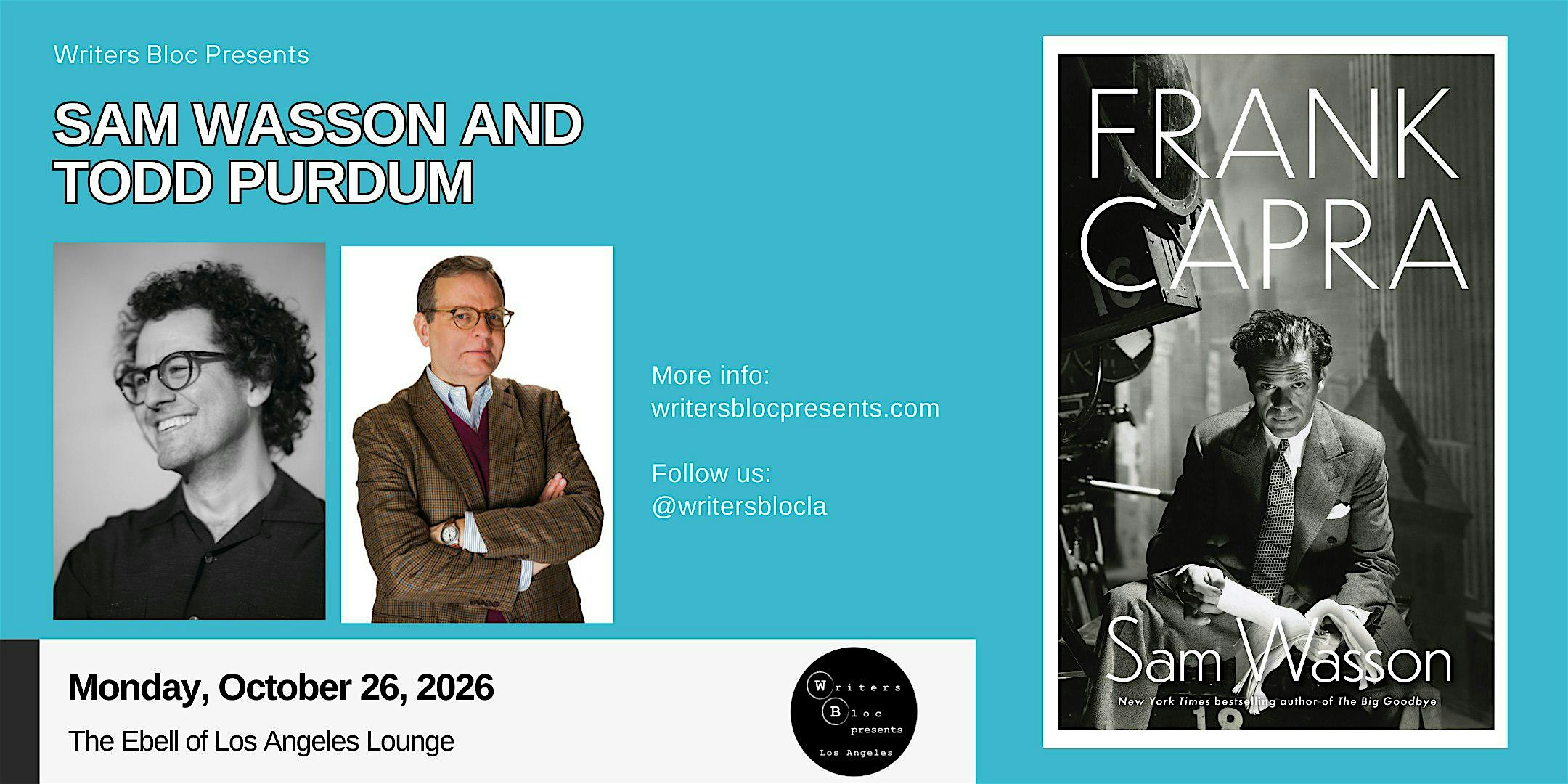 Writers Bloc Presents Sam Wasson and Todd Purdum on Frank Capra