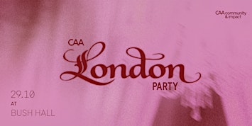 CAA LONDON PARTY 2026