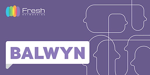Fresh Networking Balwyn  -  Guest Registration