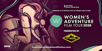 Women's Adventure Film Tour 2026 10 Year Anniversary - Melbourne