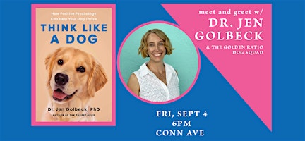 Meet and Greet with Dr. Jen Golbeck — Think Like a Dog — at Conn Ave