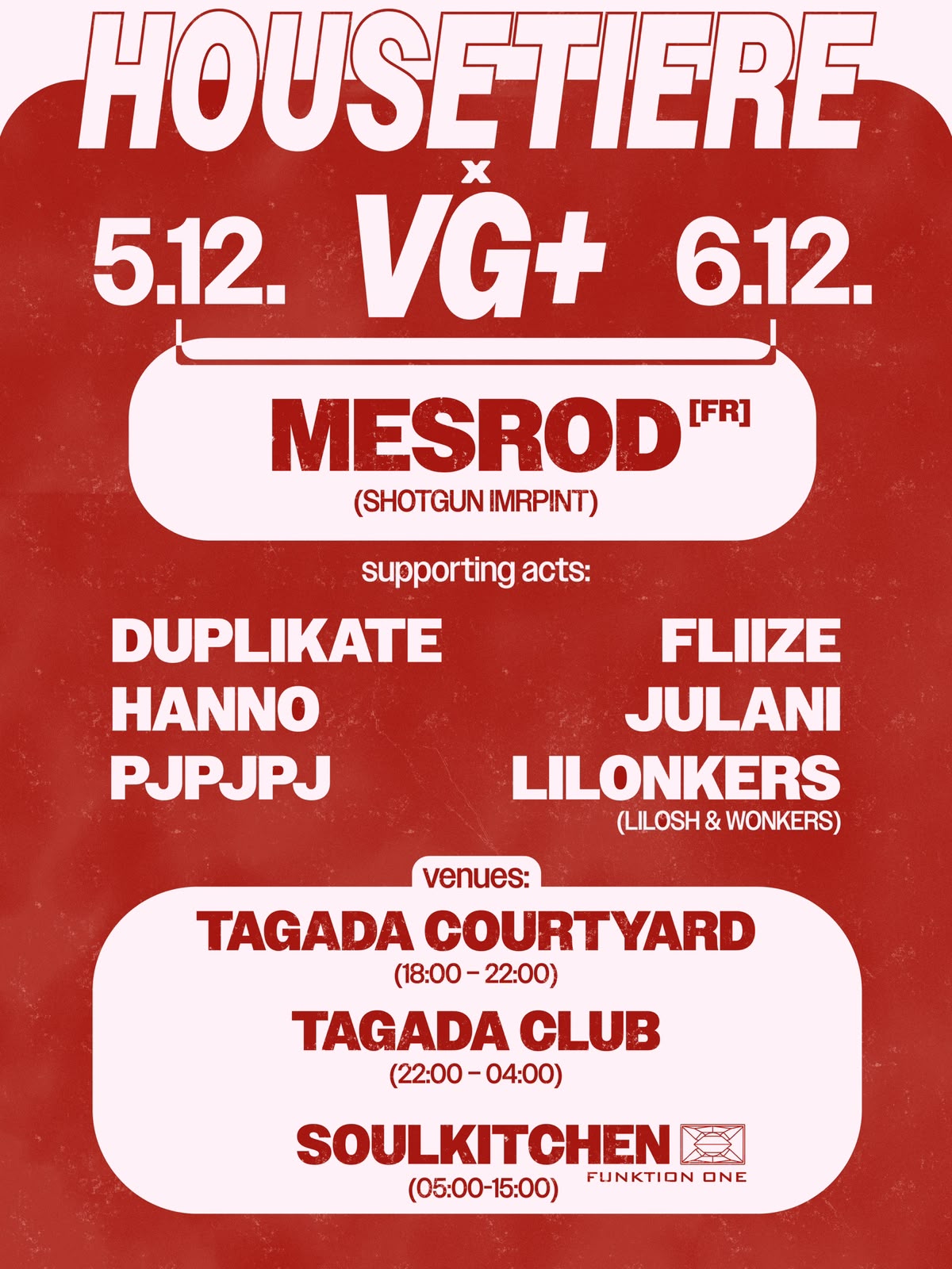 HOUSETIERE x VG+ Weekender