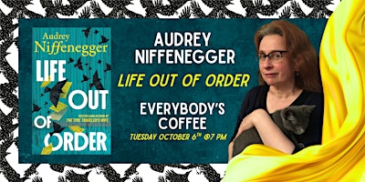 Audrey Niffenegger "Life Out of Order" Book Discussion