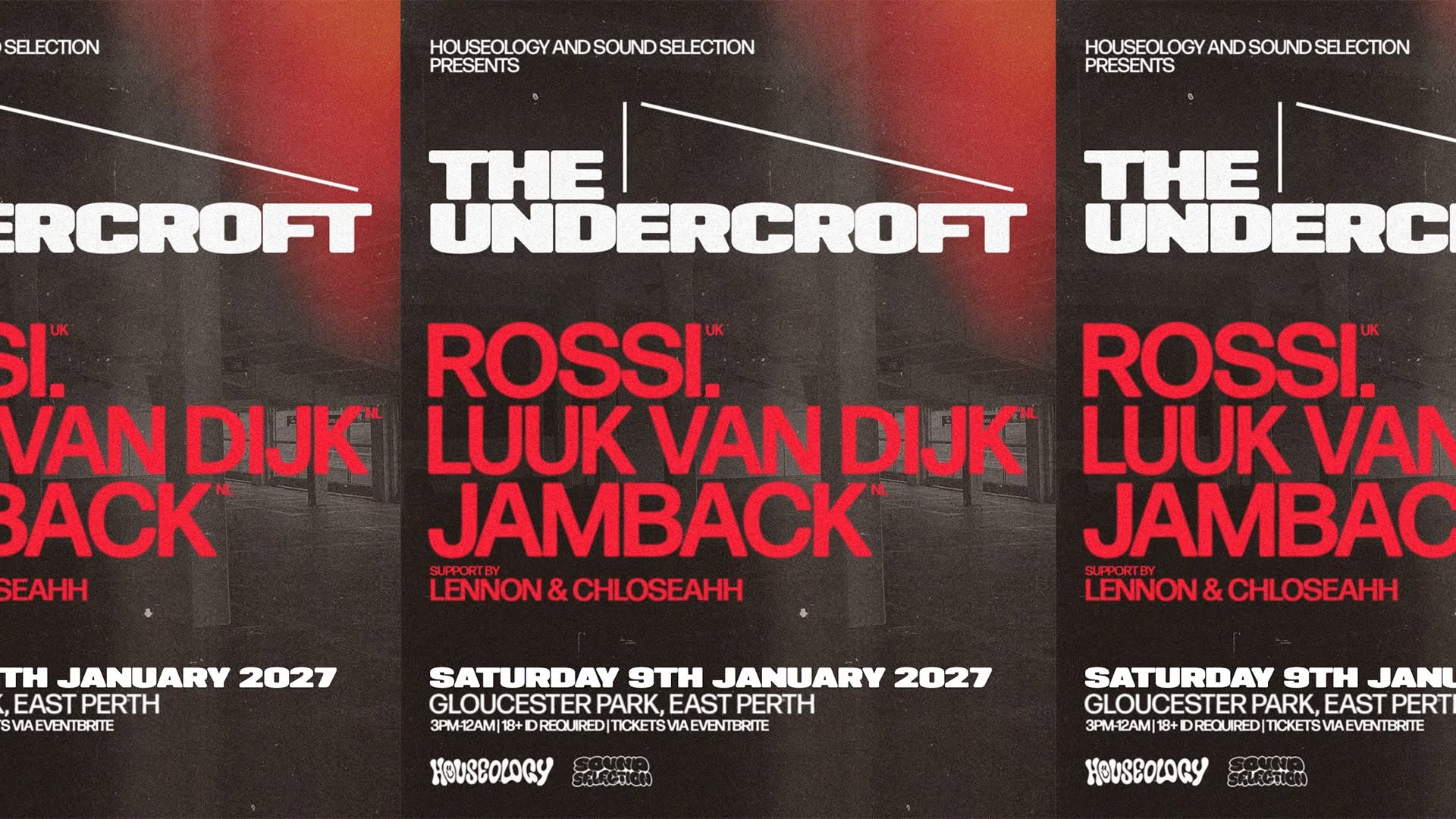 Houseology Pres. 'The Undercroft' with Rossi, Jamback & Luuk van Dijk