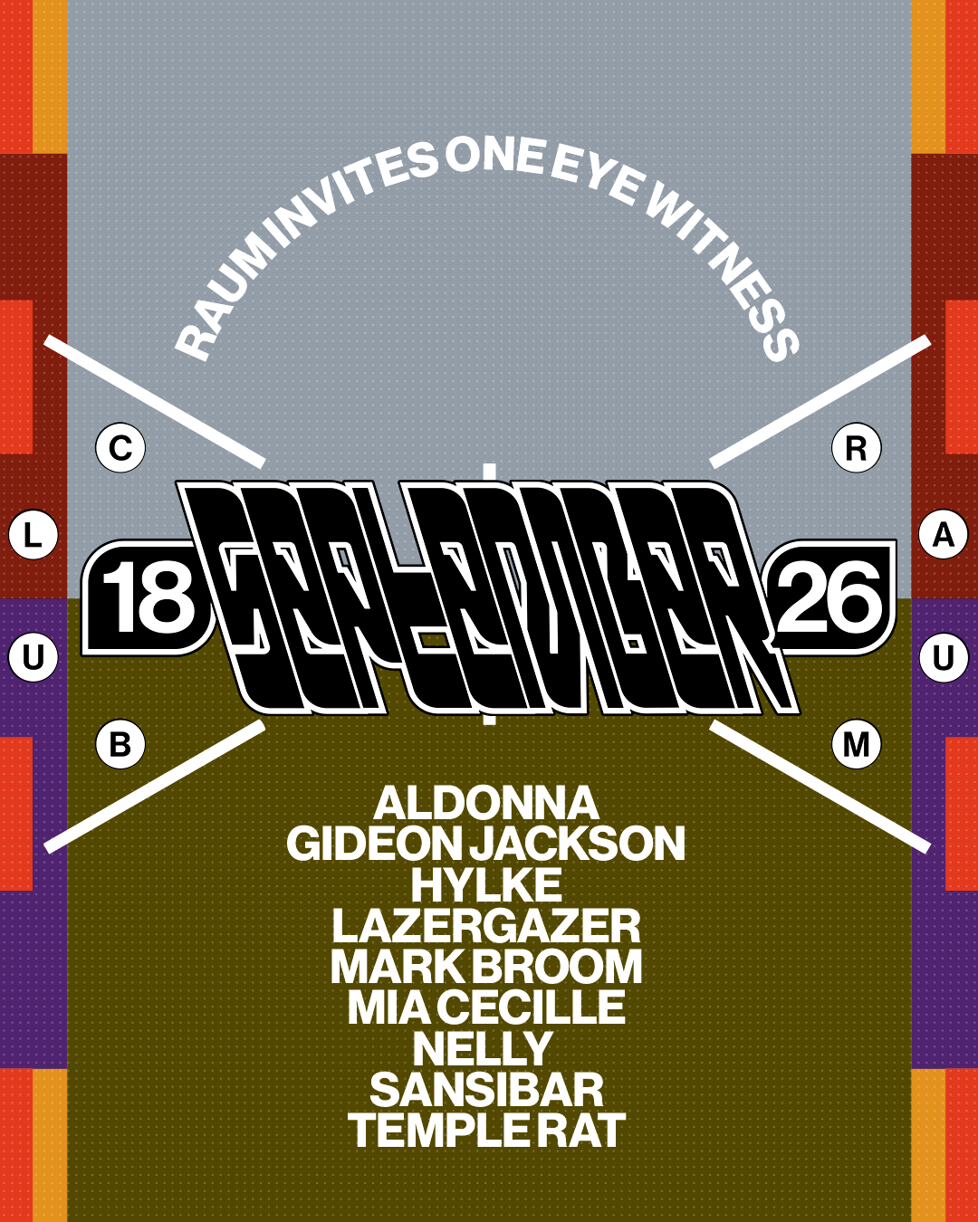 RAUM invites One Eye Witness