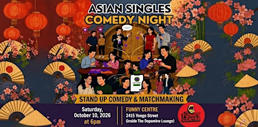 Asian Singles COMEDY NIGHT