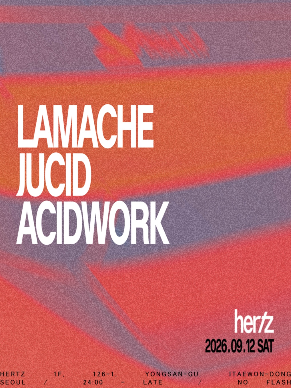 Hertz 헤르츠 meets: Hertz Meets Lamache (Discobar, FR)