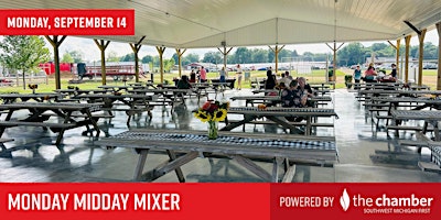 Monday Midday Mixer