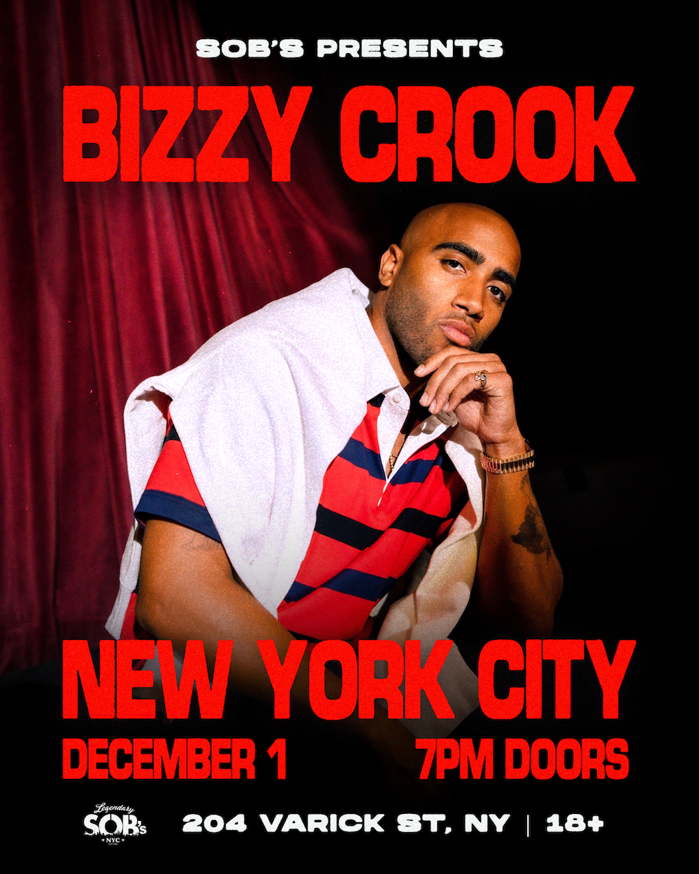 SOB's presents: Bizzy Crook