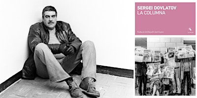 FINESTRES - Celebrem: Sergei Dovlàtov, amb Miquel Cabal i Xavier Cervantes