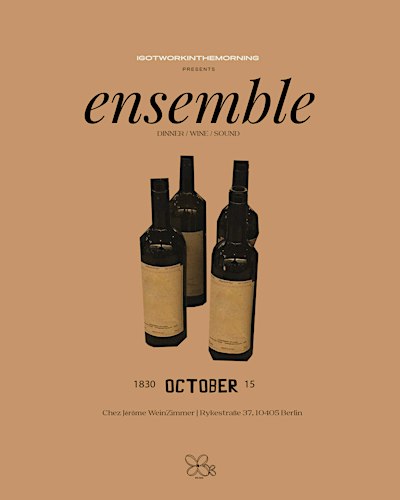I Got Work In The Morning Presents: Ensemble